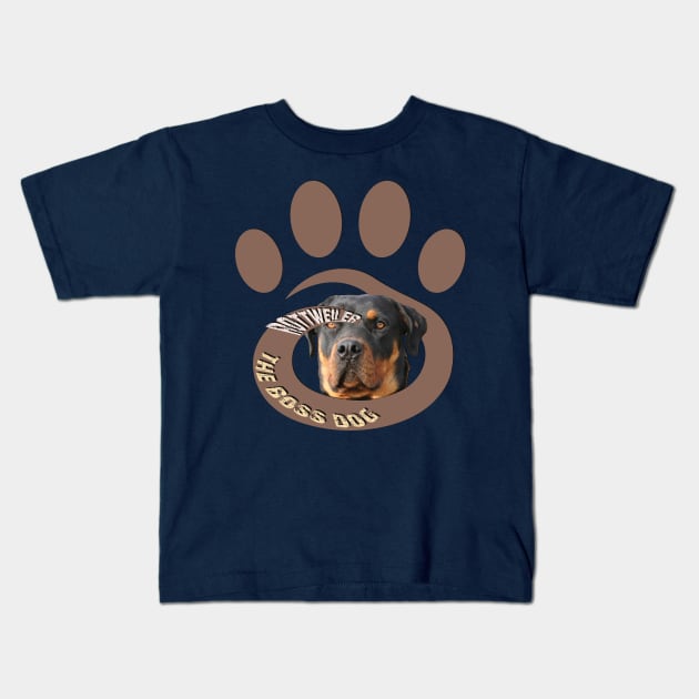 Rottweiler the boss dog Kids T-Shirt by TeeText